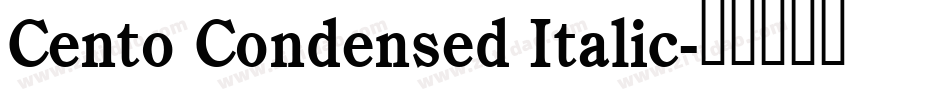 Cento Condensed Italic字体转换